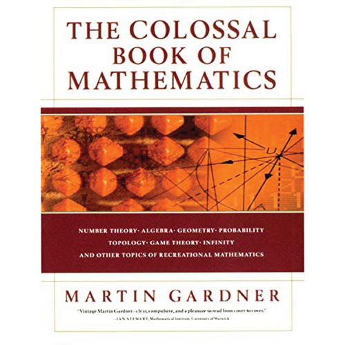 The Colossal Book of Mathematics